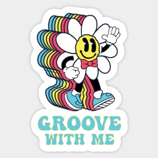 Groove With Me Sticker
